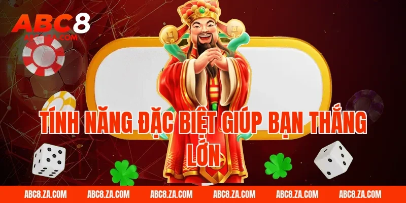 Tính năng đặc biệt giúp bạn thắng lớn tại ABC8